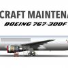 767 Freighter Maintenance Opération